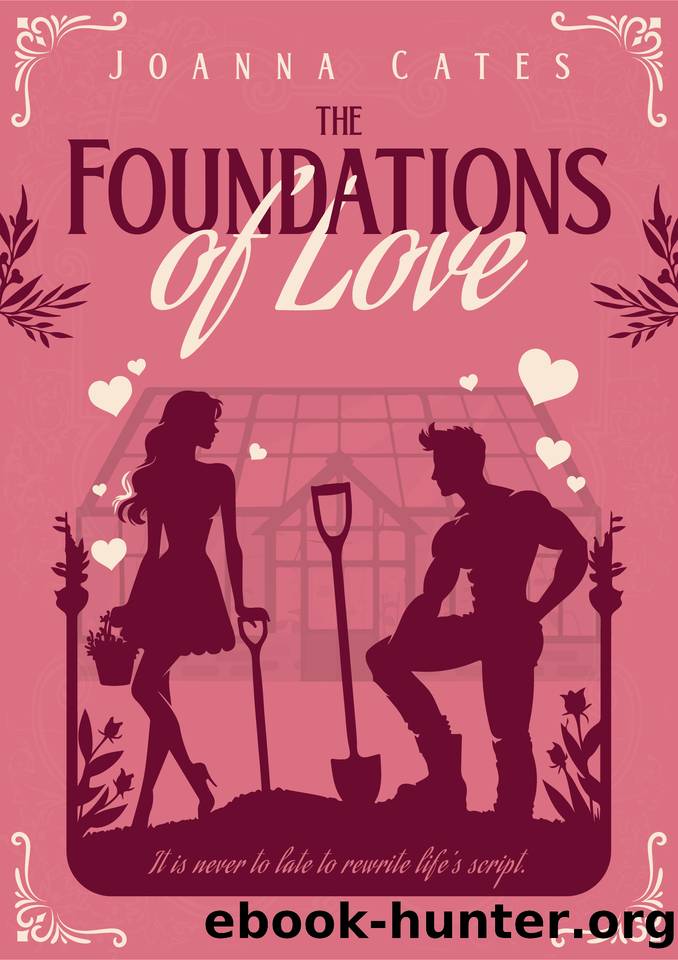 The Foundations of Love by Joanna Cates