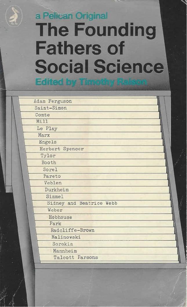 The Founding Fathers of Social Science by Timothy Raison