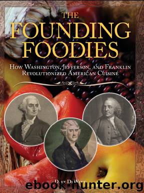 The Founding Foodies by Dave Dewitt