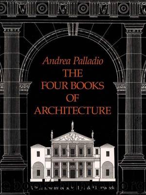 The Four Books of Architecture (Dover Architecture) by Palladio Andrea