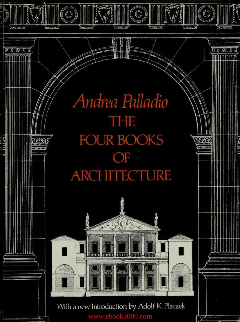 The Four Books of Architecture by Unknow
