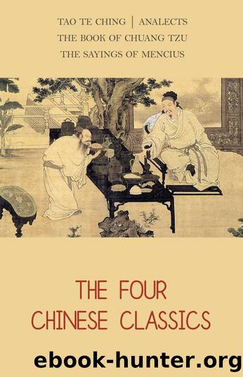 The Four Chinese Classics by Lao Tzu