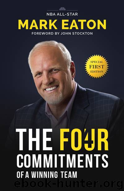 The Four Commitments of a Winning Team by Mark Eaton