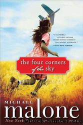 The Four Corners Of The Sky by Malone Michael