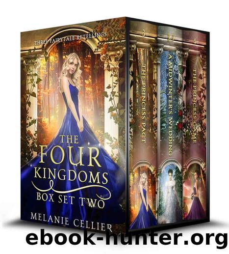 The Four Kingdoms Box Set 2 by Melanie Cellier