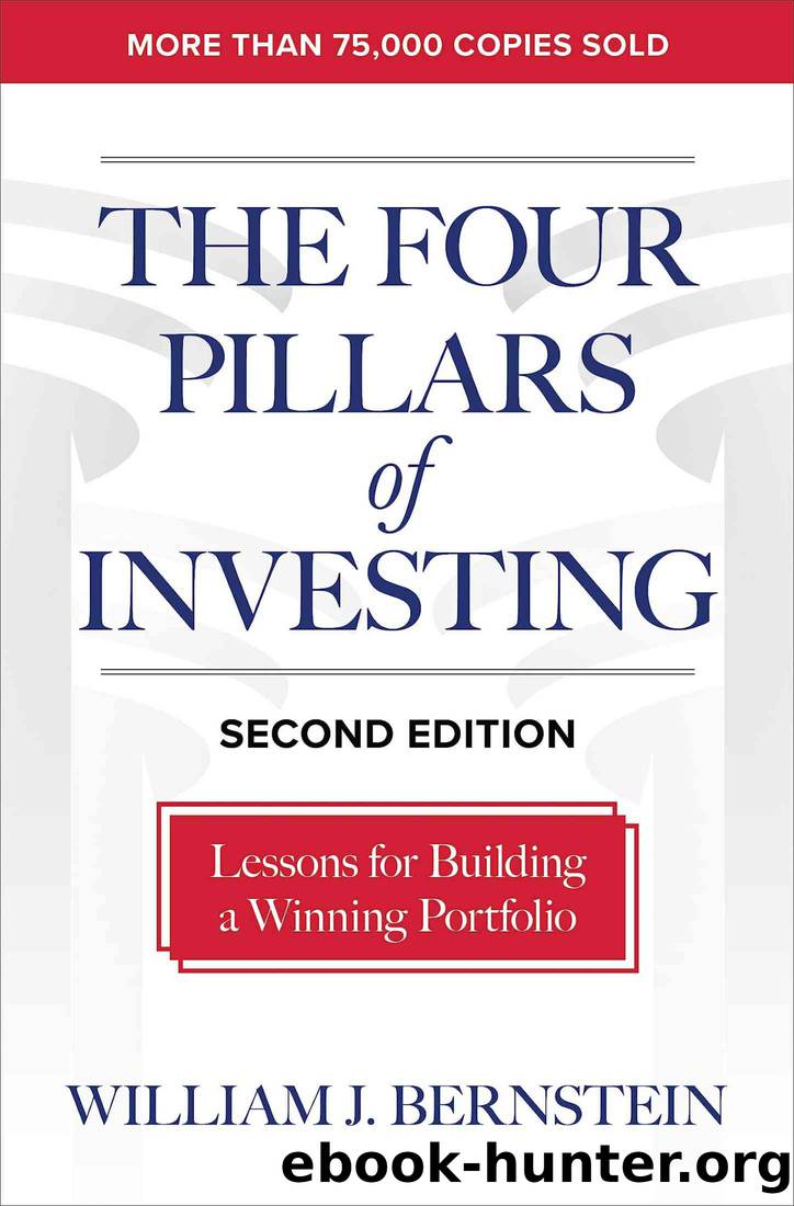 The Four Pillars of Investing, Second Edition: Lessons for Building a Winning Portfolio by William J. Bernstein