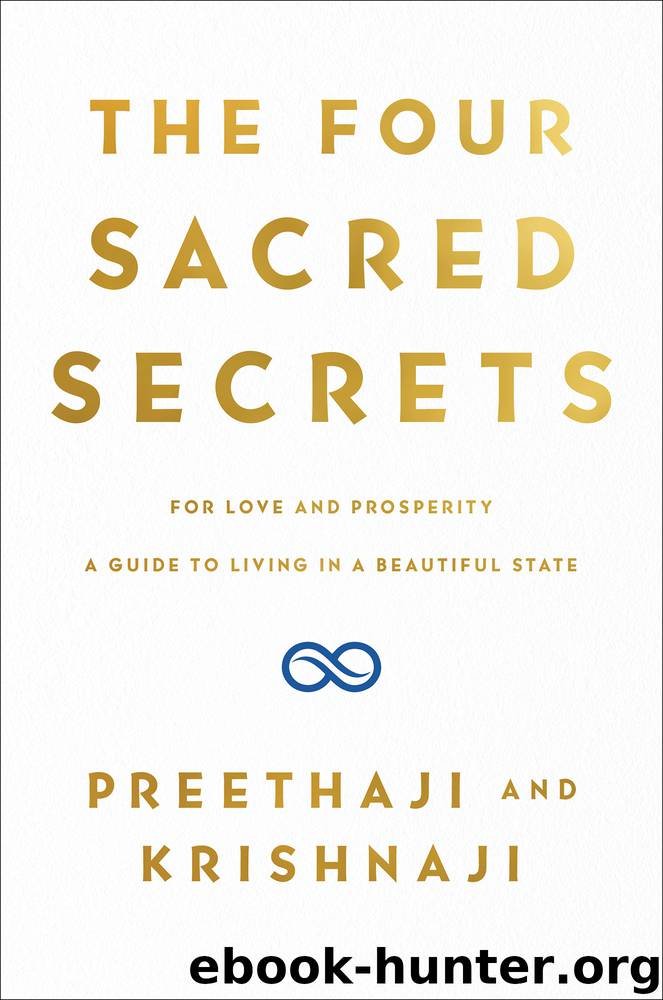 The Four Sacred Secrets by Preethaji & Krishnaji