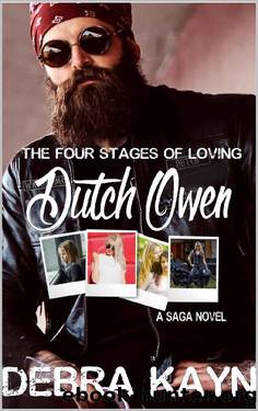The Four Stages of Loving Dutch Owen by Debra Kayn
