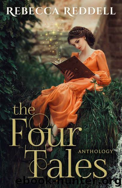 The Four Tales by Rebecca Reddell