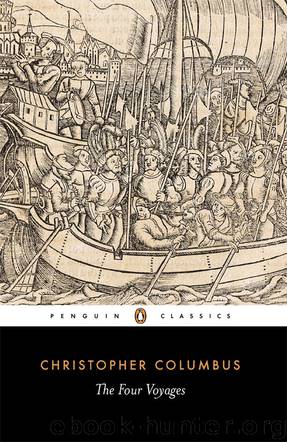 The Four Voyages of Christopher Columbus by Christopher Columbus