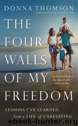The Four Walls of My Freedom by Donna Thomson