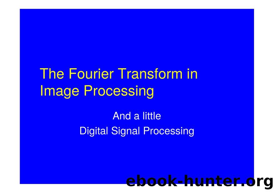 The Fourier Transform in.PDF by gjlacey