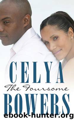 The Foursome by Celya Bowers