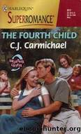 The Fourth Child by C. J. Carmichael