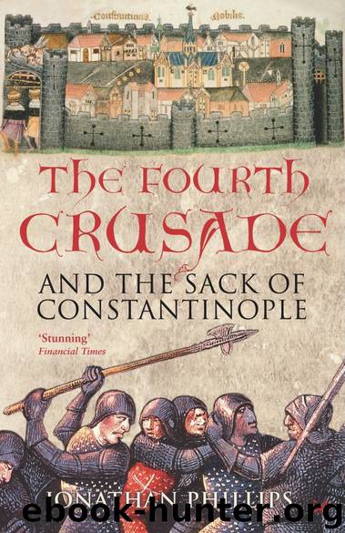 The Fourth Crusade and the Sack of Constantinople by Phillips Jonathan