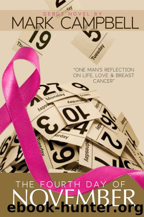 The Fourth Day of November by Mark Campbell