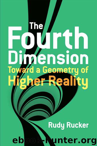 The Fourth Dimension by Rudy Rucker