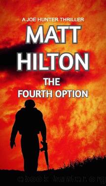 The Fourth Option by Matt Hilton