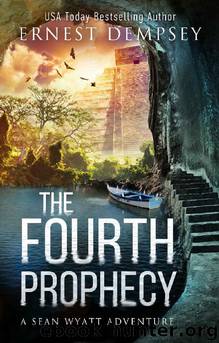 The Fourth Prophecy by Ernest Dempsey