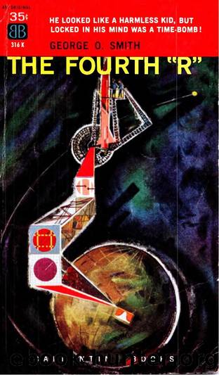 The Fourth R (1959) by George O. Smith
