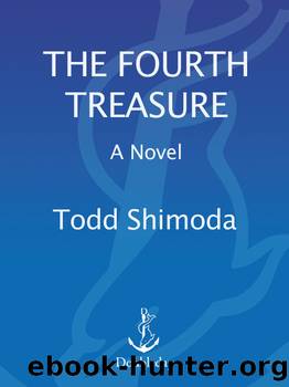 The Fourth Treasure by Todd Shimoda