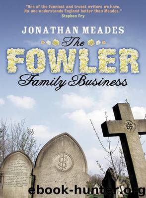 The Fowler Family Business by Jonathan Meades
