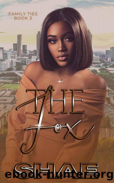 The Fox (Family Ties Book 3) by Shae Sanders