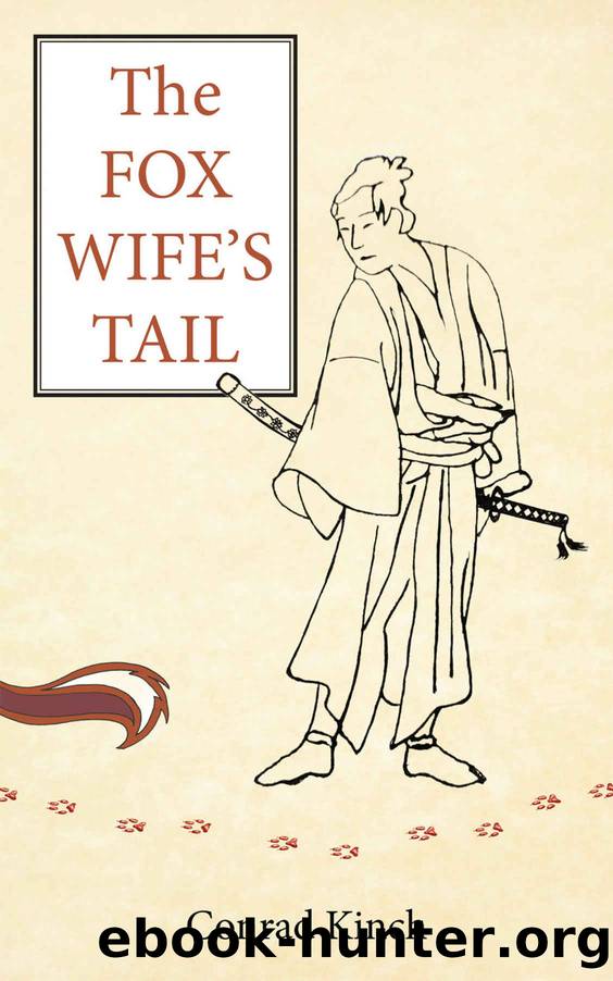 The Fox Wife's Tail by Conrad Kinch