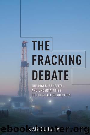 The Fracking Debate by Daniel Raimi