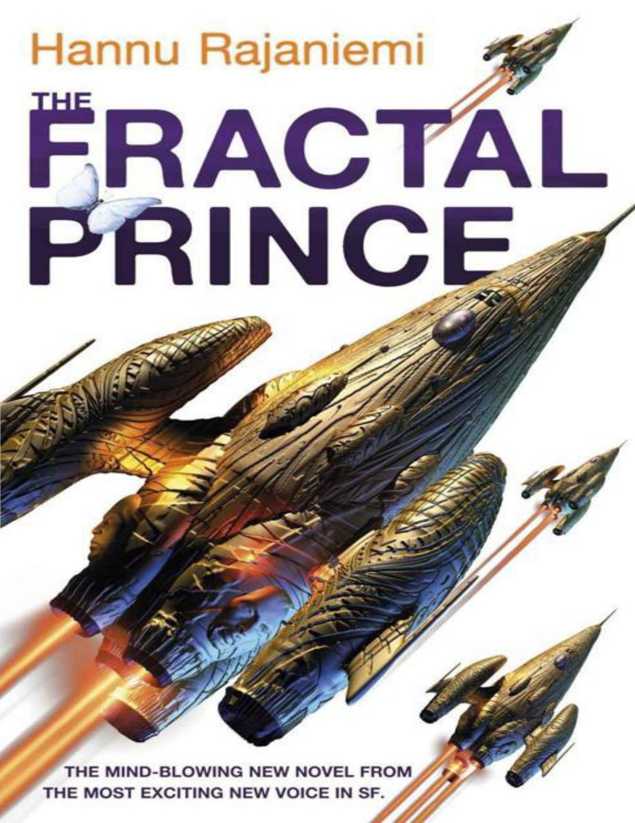 The Fractal Prince by Rajaniemi Hannu