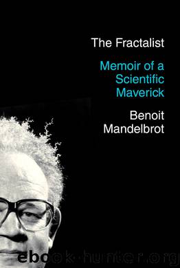 The Fractalist by Benoit Mandelbrot