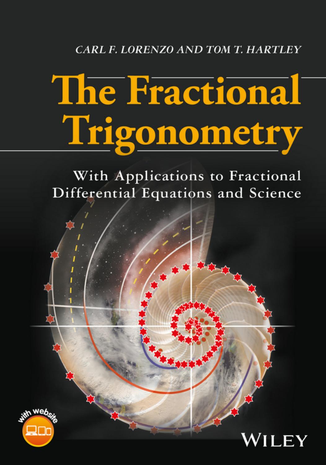 The Fractional Trigonometry by Carl F Lorenzo