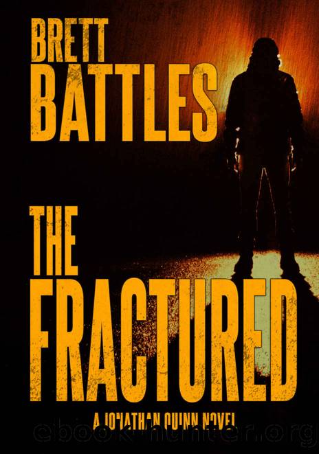 The Fractured (A Jonathan Quinn Novel Book 12) by Brett Battles