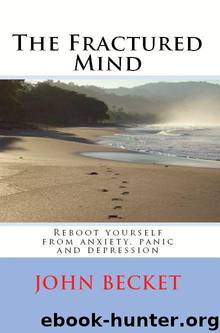 The Fractured Mind by John S. Becket