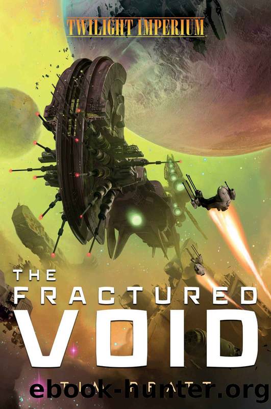 The Fractured Void: A Twilight Imperium Novel by Tim Pratt