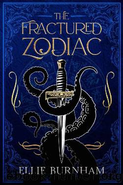 The Fractured Zodiac by Ellie Burnham