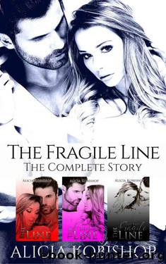 The Fragile Line: The Complete Series Box Set: Parts One, Two, & Three by Kobishop Alicia