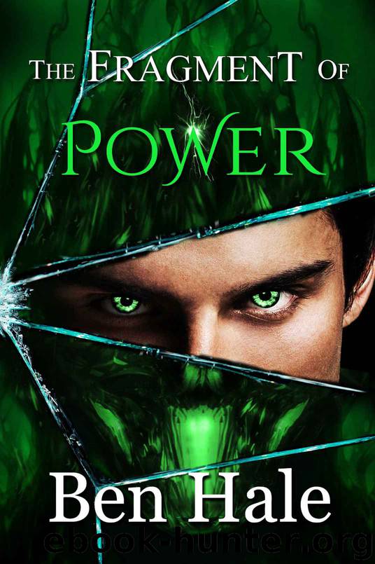 The Fragment of Power by Ben Hale