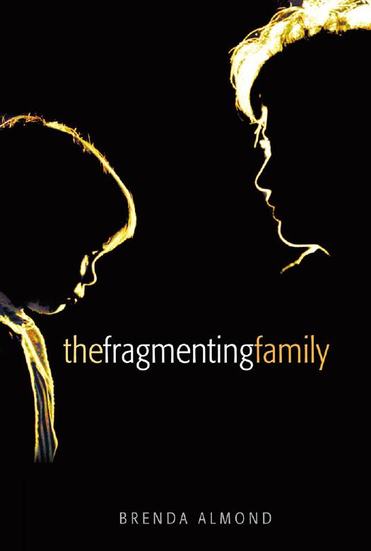 The Fragmenting Family by Brenda Almond