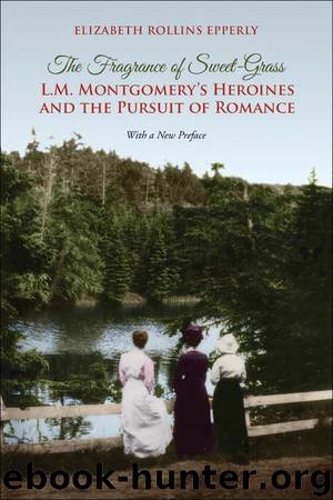 The Fragrance of Sweet-grass by Epperly Elizabeth R;