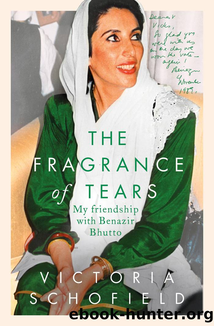The Fragrance of Tears by Victoria Schofield
