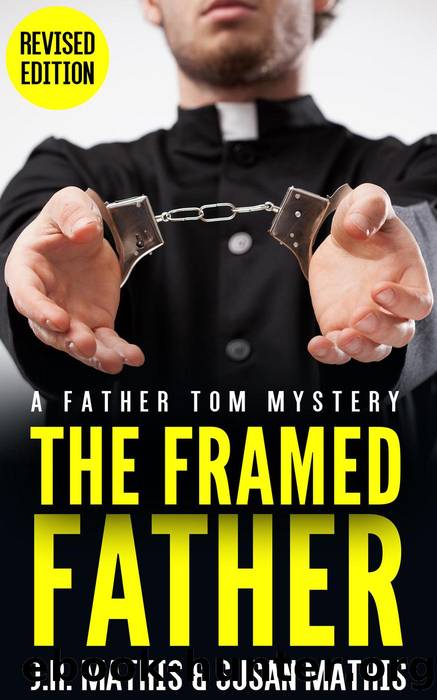 The Framed Father by J. R. Mathis