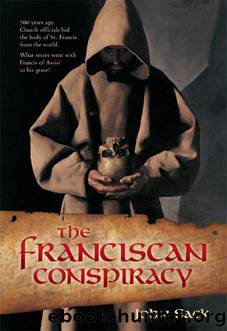 The Franciscan Conspiracy by John Sack