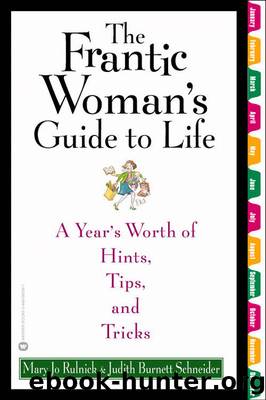 The Frantic Woman's Guide to Life by Mary Jo Rulnick & Judith Burnett Schneider