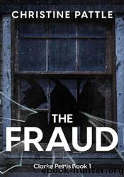 The Fraud by Christine Pattle
