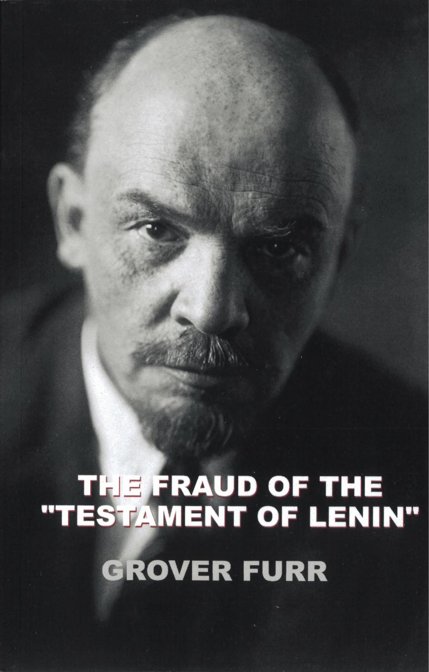 The Fraud of the "Testament of Lenin" by Grover Furr