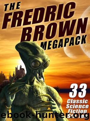 The Fredric Brown Megapack by Brown Fredric
