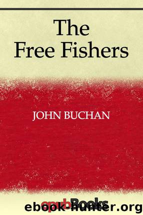 The Free Fishers by John Buchan