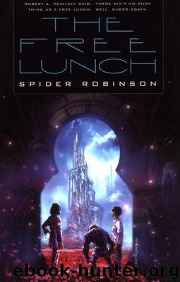 The Free Lunch by Spider Robinson