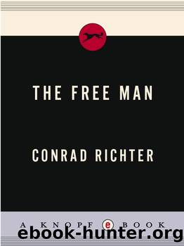 The Free Man by Conrad Richter